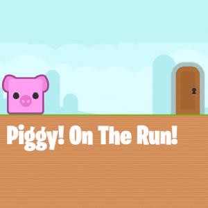 Piggy auf dem Lauf