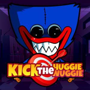 Kick Huggie Wuggie