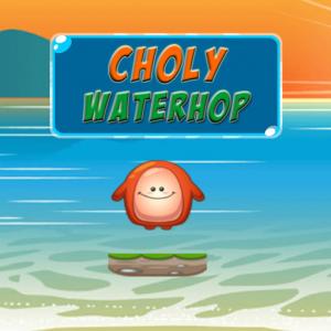 Choly Water Hop.
