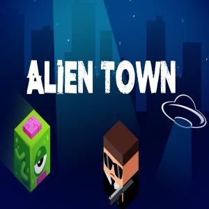 Alien Town.